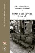 História econômica da escola