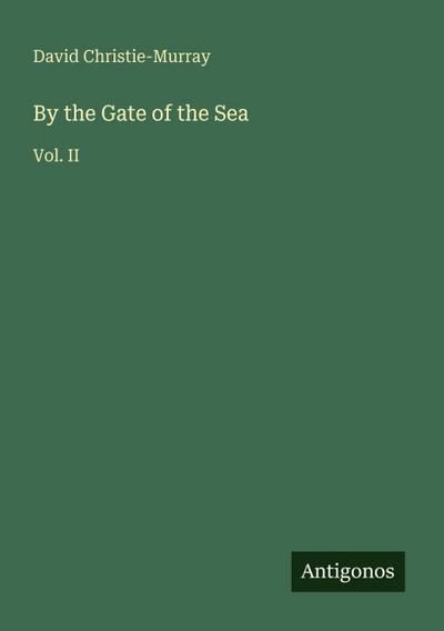 By the Gate of the Sea