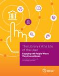 Library in the Life of the User