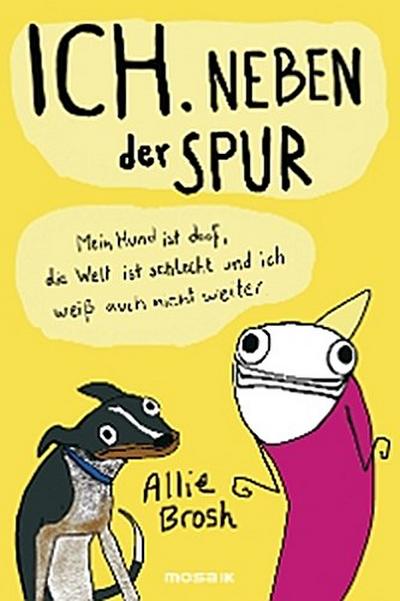 Ich. Neben der Spur