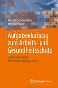 Aufgabenkatalog zum Arbeits- und Gesundheitsschutz