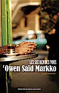 Les six rendez-vous d’Owen Saïd Markko