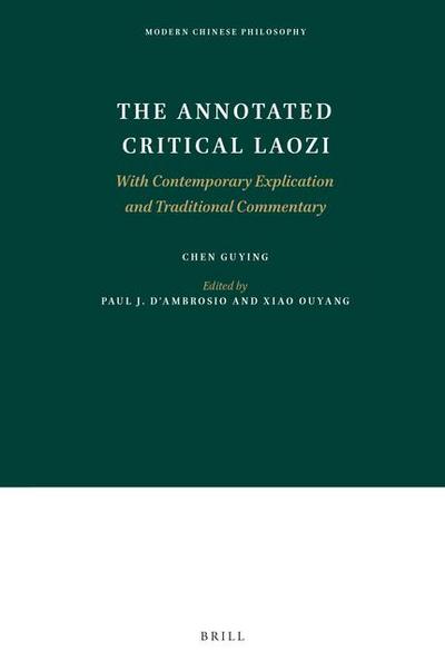 The Annotated Critical Laozi