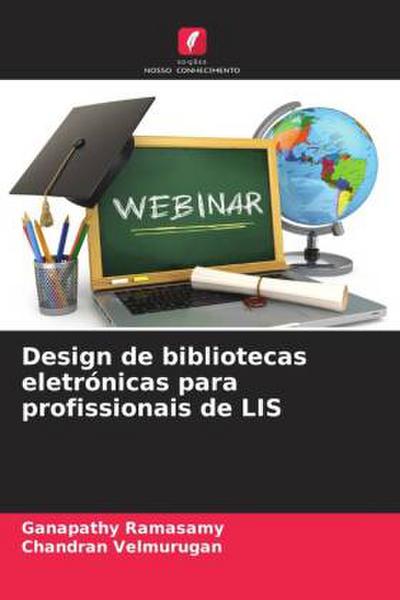 Design de bibliotecas eletrónicas para profissionais de LIS