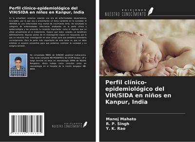 Perfil clínico-epidemiológico del VIH/SIDA en niños en Kanpur, India