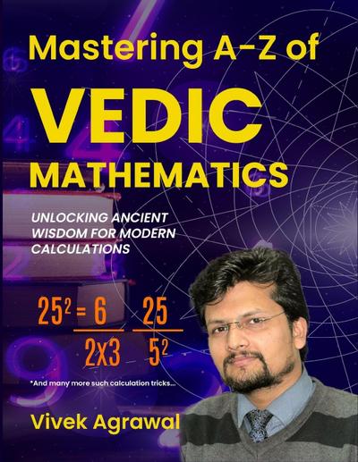 Mastering A-Z of Vedic Maths