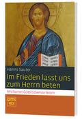 Im Frieden lasst uns zum Herrn beten
