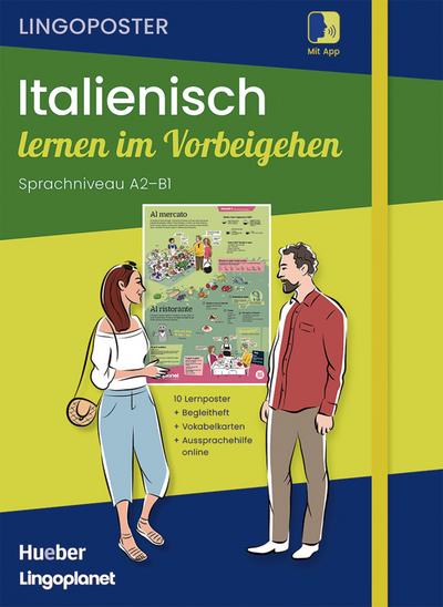 Lingoposter: Italienisch lernen im Vorbeigehen: 10 Lernposter / Paket: Sprachposter + Vokabelkarten + Begleitheft + App (Lingoplanet)
