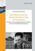 Kurt Martin und das Musee des Beaux-Arts de Strasb