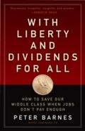With Liberty and Dividends for All