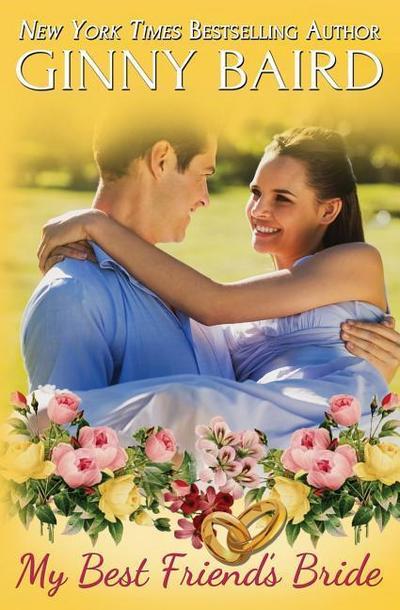 My Best Friend’s Bride