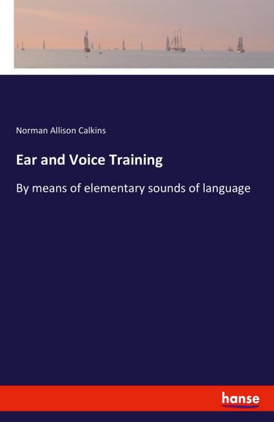 Ear and Voice Training