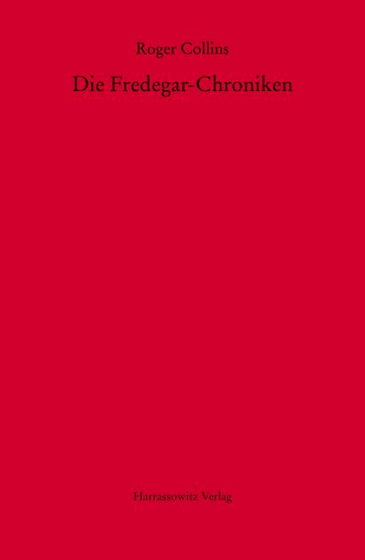 Die Fredegar-Chroniken