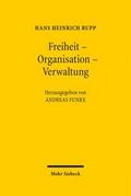 Freiheit - Organisation - Verwaltung