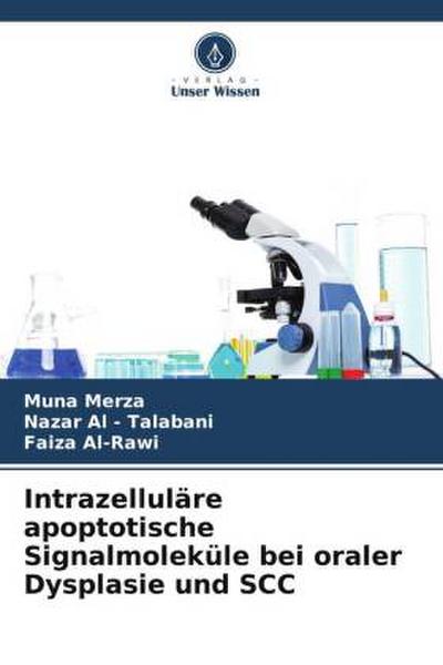 Intrazelluläre apoptotische Signalmoleküle bei oraler Dysplasie und SCC