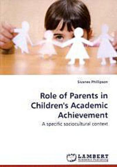Role of Parents in Children’s Academic Achievement
