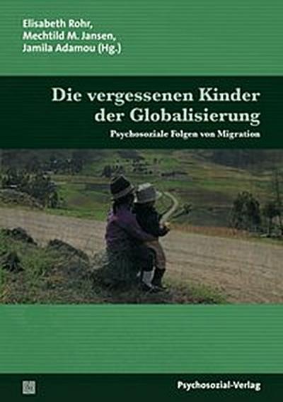 Die vergessenen Kinder der Globalisierung