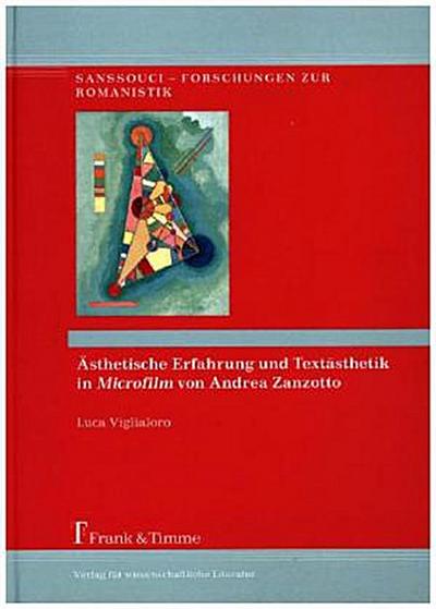 Ästhetische Erfahrung und Textästhetik in "Microfilm" von Andrea Zanzotto