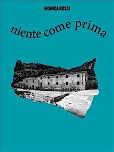 Niente come prima