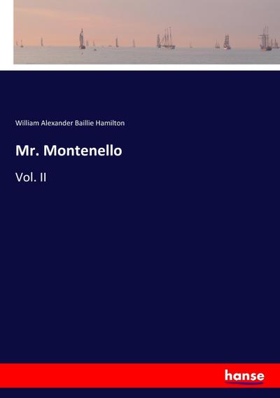 Mr. Montenello