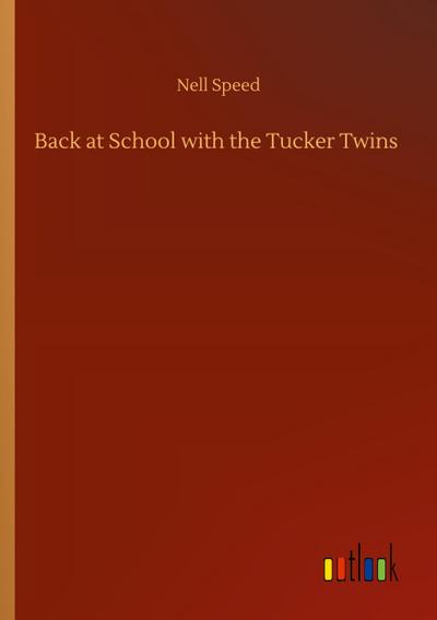 Back at School with the Tucker Twins