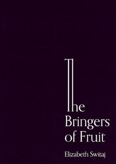 The Bringers of Fruit: An Oratorio