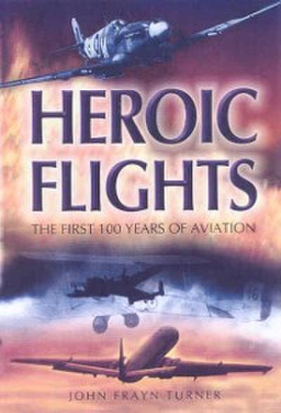 Heroic Flights