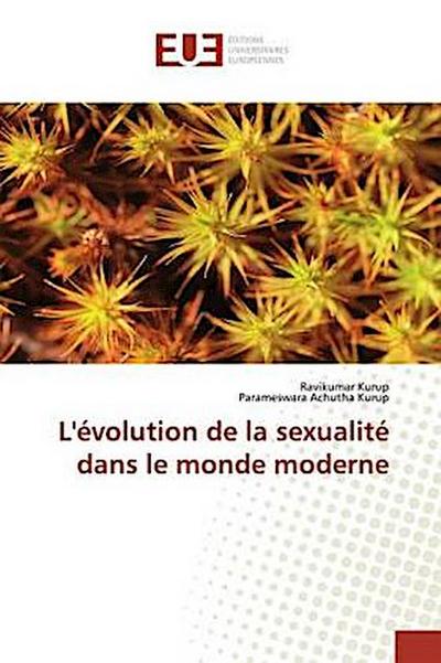 L’évolution de la sexualité dans le monde moderne