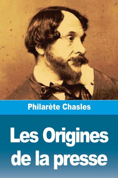 Les Origines de la presse