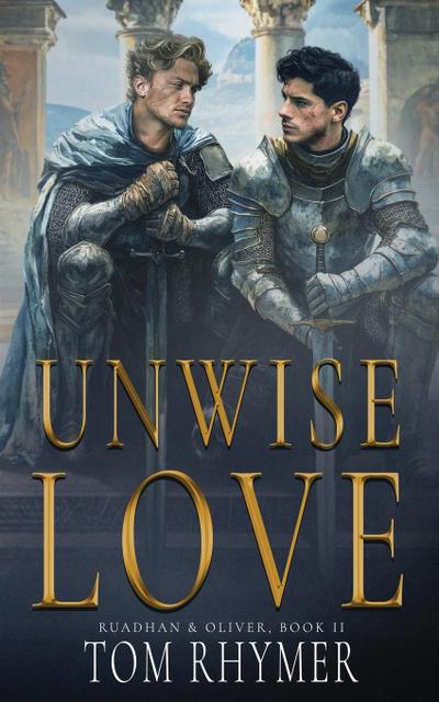Unwise Love