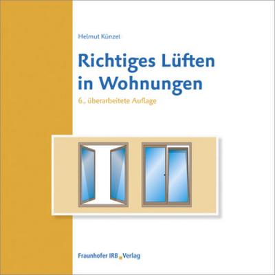 Richtiges Lüften in Wohnungen