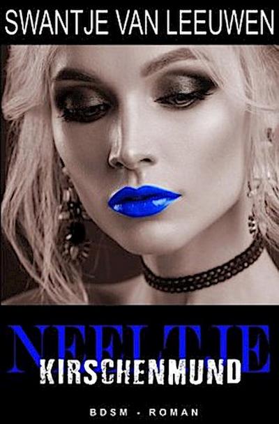 Neeltje - Kirschenmund