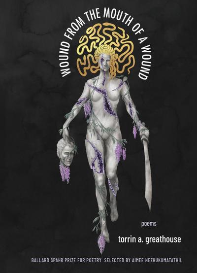 Wound from the Mouth of a Wound