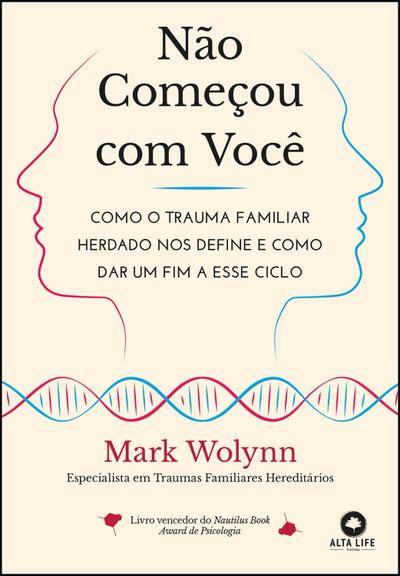 Não começou com você
