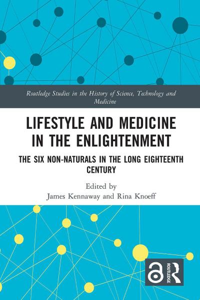 Lifestyle and Medicine in the Enlightenment