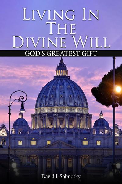 Living In The Divine Will