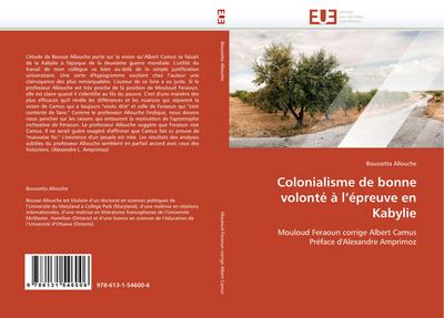 Colonialisme de bonne volonté à l’’épreuve en Kabylie