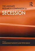 The Ashgate Research Companion to Secession