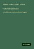 L’infortunee Caroline