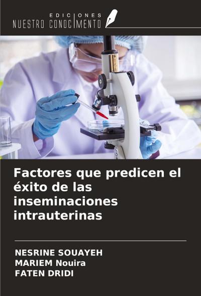 Factores que predicen el éxito de las inseminaciones intrauterinas