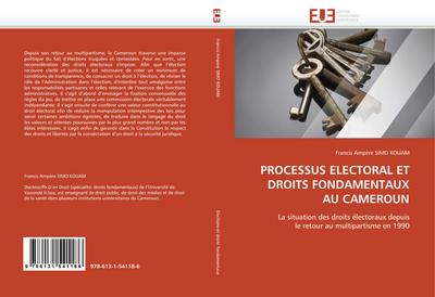 PROCESSUS ELECTORAL ET DROITS FONDAMENTAUX AU CAMEROUN