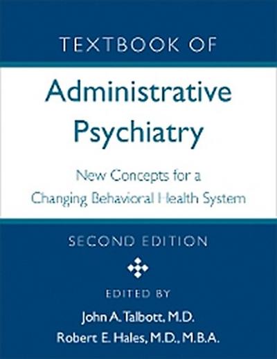 Textbook of Administrative Psychiatry