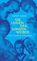 Die Leiden der jungen Weiber