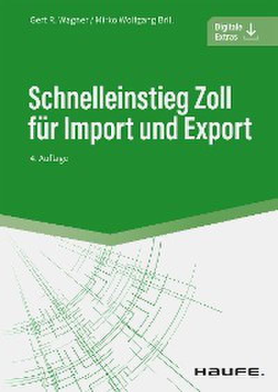 Schnelleinstieg Zoll für Import und Export
