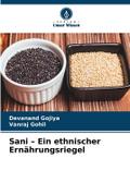Sani - Ein ethnischer Ernährungsriegel