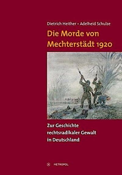 Die Morde von Mechterstädt 1920