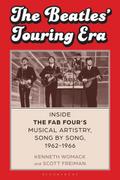 The Beatles’ Touring Era: Inside the Fab Four’s Musical Artistry, Song by Song, 1962-1966
