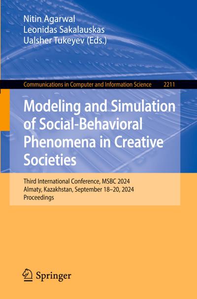 Modeling and Simulation of Social-Behavioral Phenomena in Creative Societies