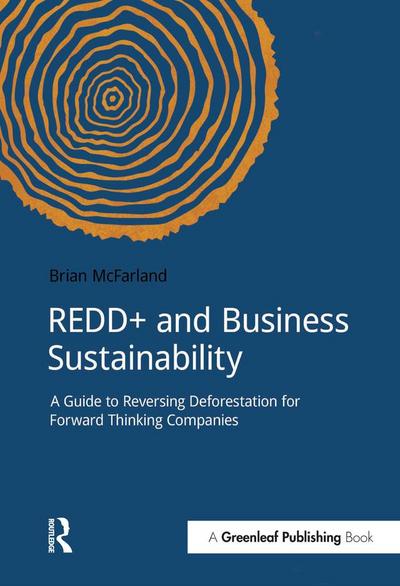 REDD+ and Business Sustainability