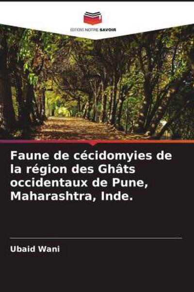 Faune de cécidomyies de la région des Ghâts occidentaux de Pune, Maharashtra, Inde.